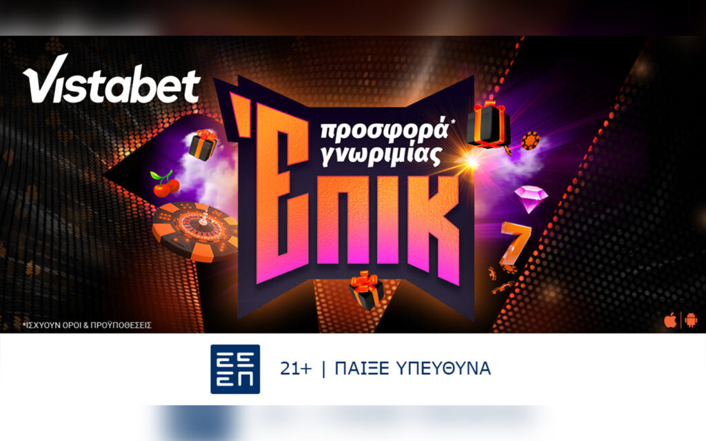 Η πιο Επική Προσφορά* Γνωριμίας είναι στη Vistabet! (06/12)