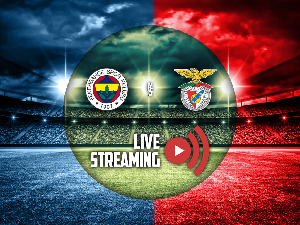 Φενέρμπαχτσε - Μπενφίκα live streaming κανάλι