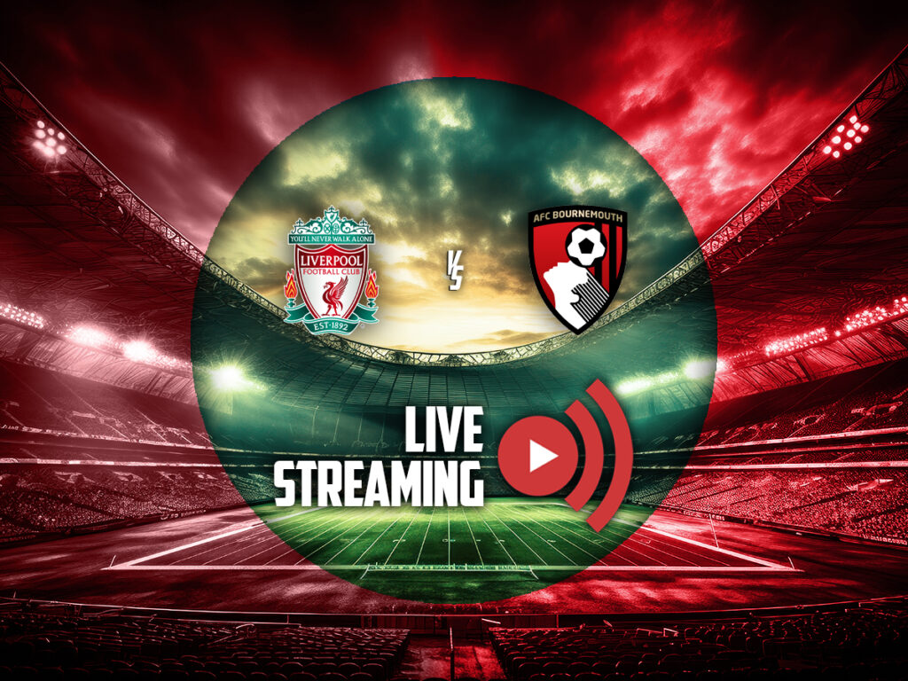 Λίβερπουλ - Μπόρνμουθ live streaming