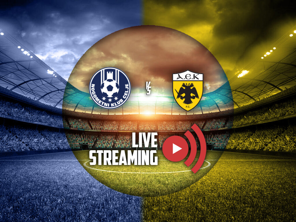 Τσέλιε - ΑΕΚ κανάλι live streaming