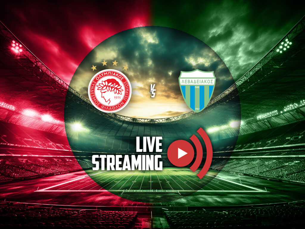 Ολυμπιακός - Λεβαδειακός κανάλι live streaming