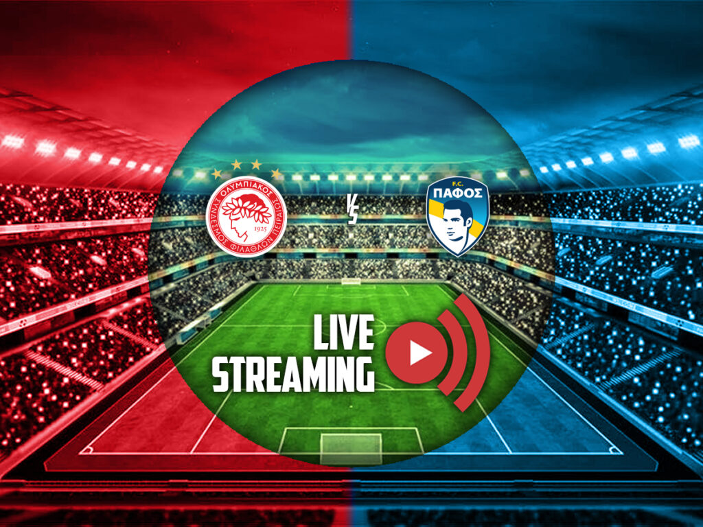 Ολυμπιακός - Πάφος κανάλι live streaming