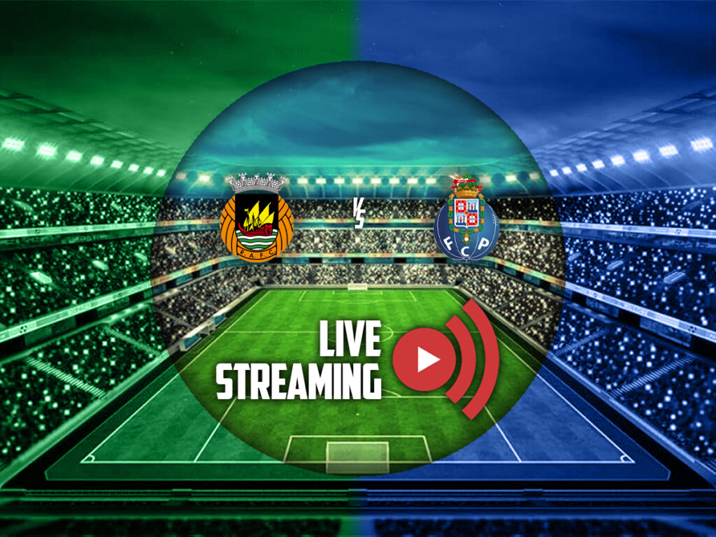 Ρίο Άβε - Πόρτο κανάλι live streaming
