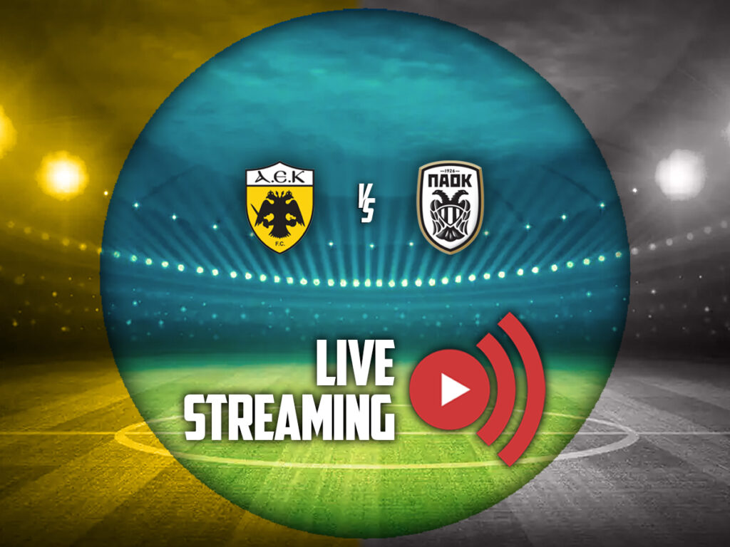 αεκ παοκ live streaming καναλι (19/10)