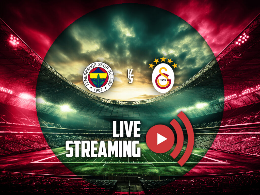 φενερμπαχτσε γαλατασαραι live streaming καναλι (01/12)