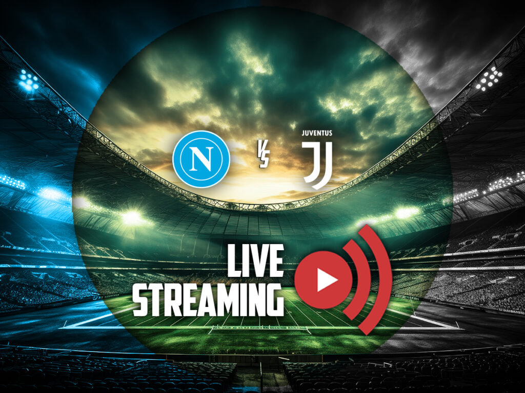 ναπολι γιουβεντους live streaming καναλι (07/12)