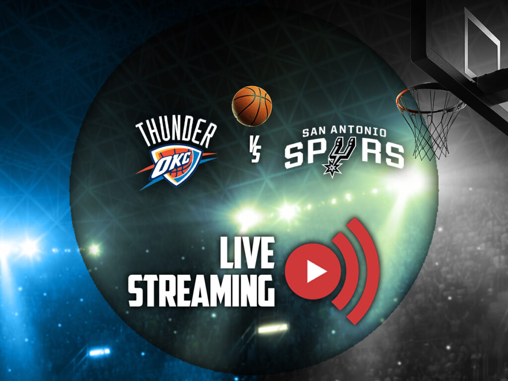 οκλαχομα σιτι θαντερ σαν αντονιο σπερς live streaming καναλι (25/12)