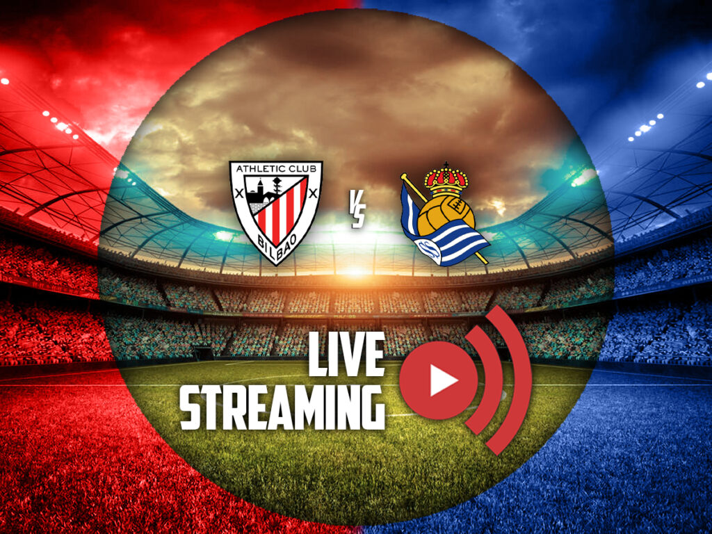 αθλετικ μπιλμπαο ρεαλ σοσιεδαδ live streaming καναλι (01/02)