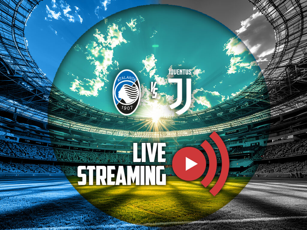 αταλαντα γιουβεντους live streaming καναλι (11/04)