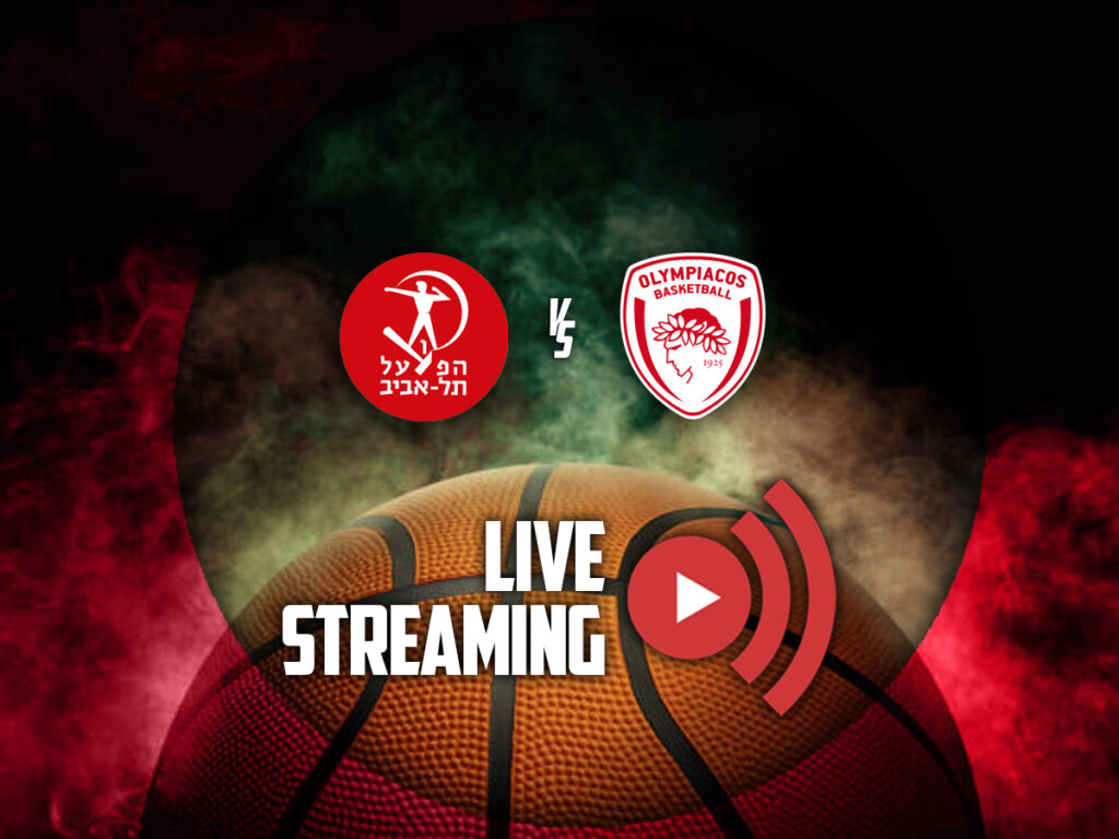 χαποελ τελ αβιβ ολυμπιακος live streaming καναλι (09/04)