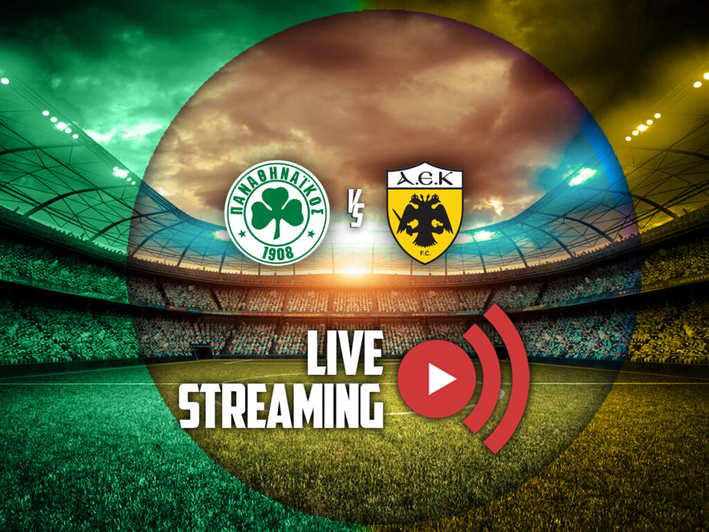 παναθηναικος αεκ live streaming καναλι (03/05)