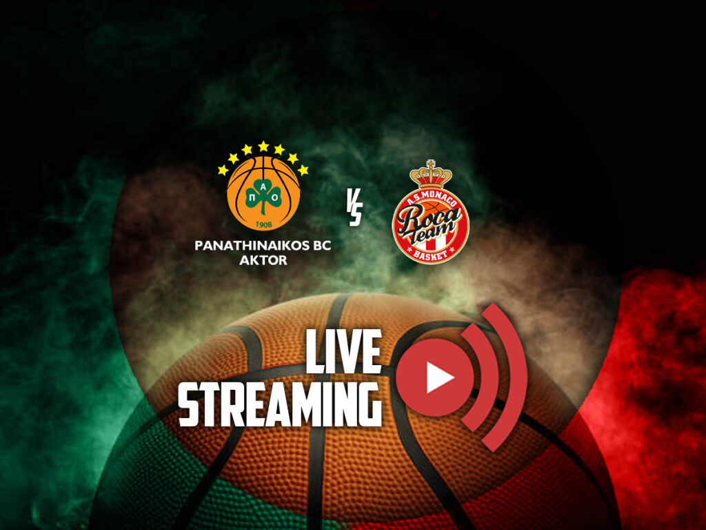 παναθηναικος μονακο καναλι live streaming (21/04)