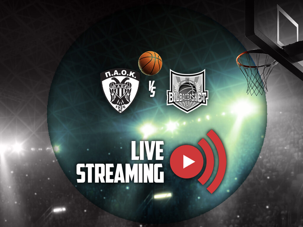 παοκ μπιλμπαο καναλι live streaming (22/04)