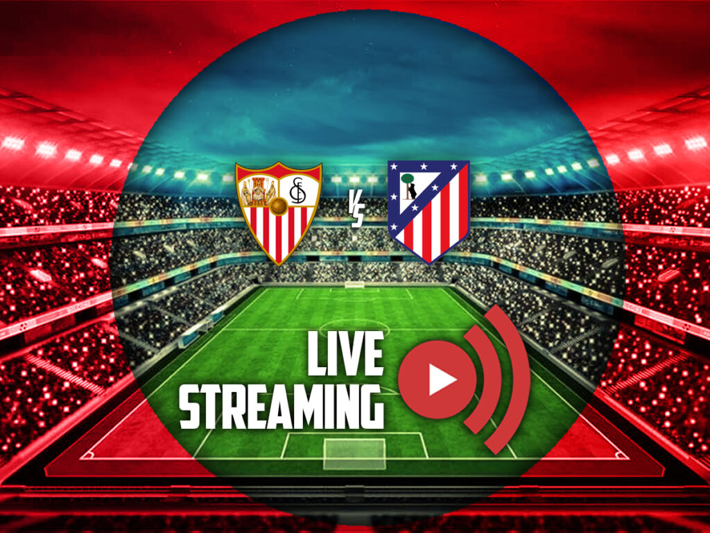 σεβιλλη ατλετικο μαδριτης live streaming καναλι (11/04)