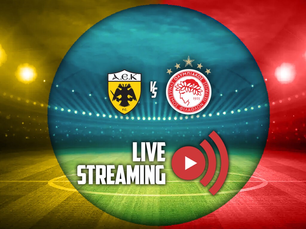 αεκ ολυμπιακος καναλι live streaming (17/05)