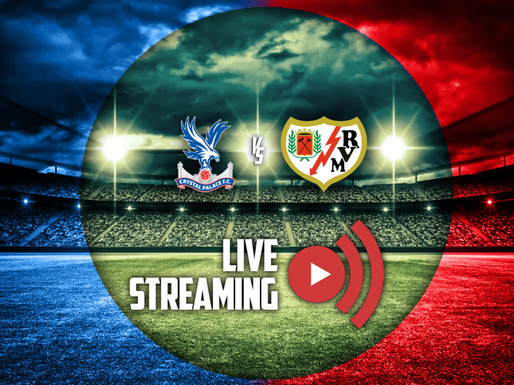 κρισταλ παλας ραγιο βαγιεκανο live streaming καναλι (27/05)