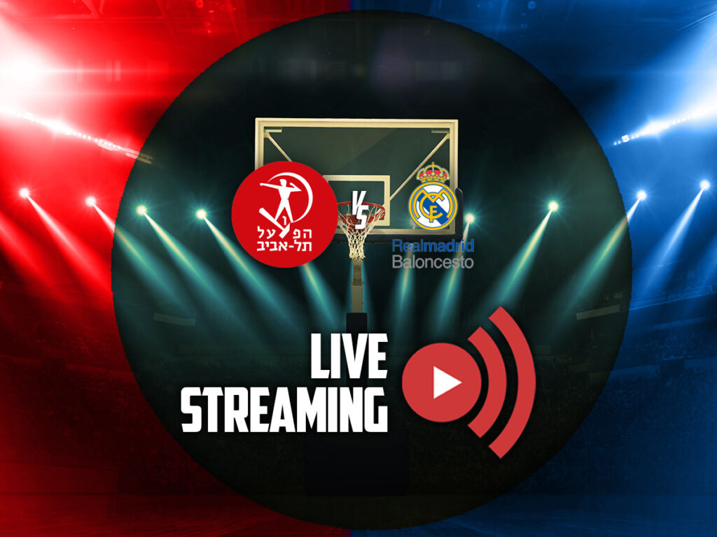 χαποελ τελ αβιβ ρεαλ μαδριτης καναλι live streaming (05/05)