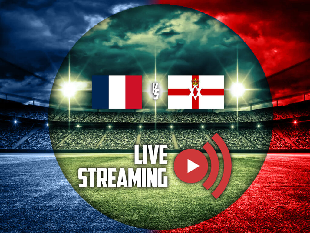 γαλλια βορεια ιρλανδια live streaming καναλι (08/06/2026)