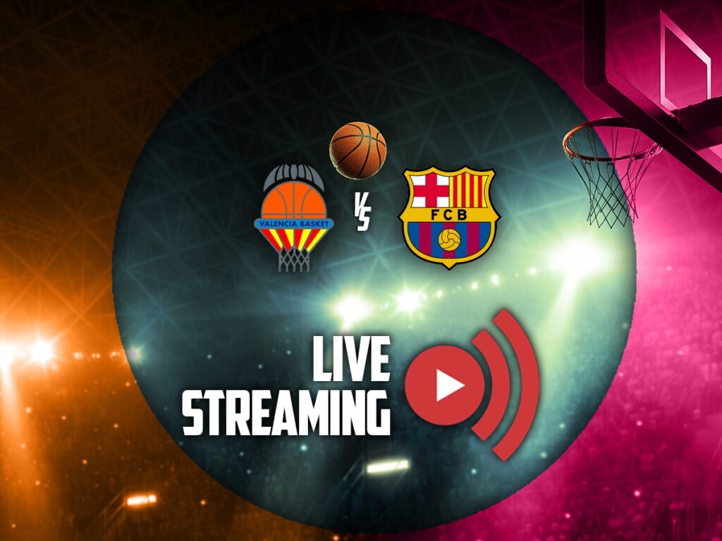 βαλενθια μπαρτσελονα μπασκετ καναλι live streaming (20/06/2026)