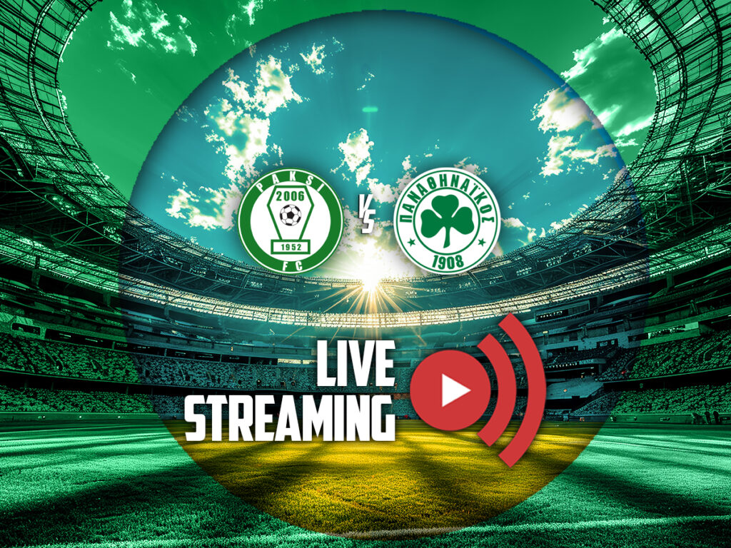πακσι παναθηναικος καναλι live streaming (23/07/2026)