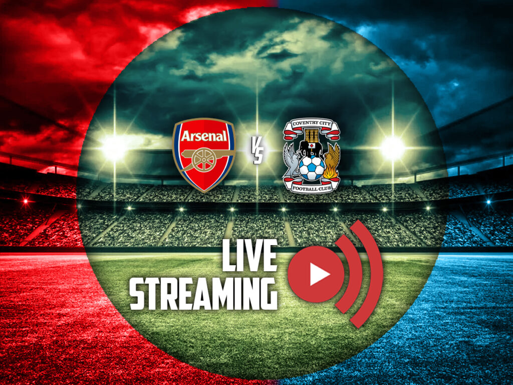 αρσεναλ κοβεντρι καναλι live streaming