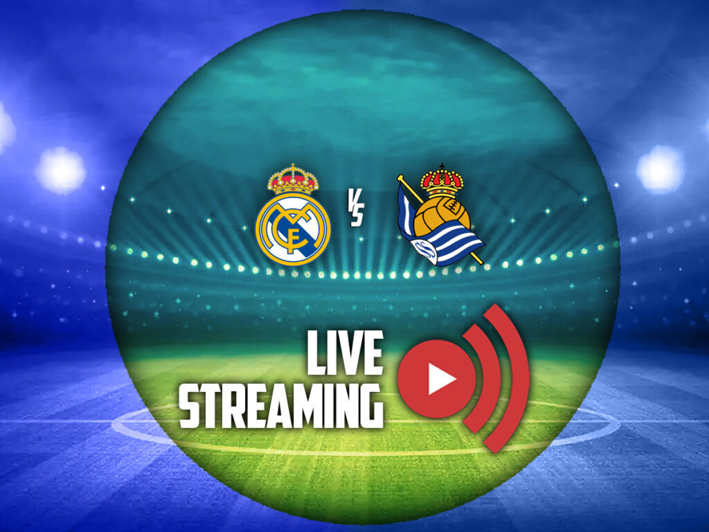 ρεαλ μαδριτης σοσιεδαδ καναλι live streaming