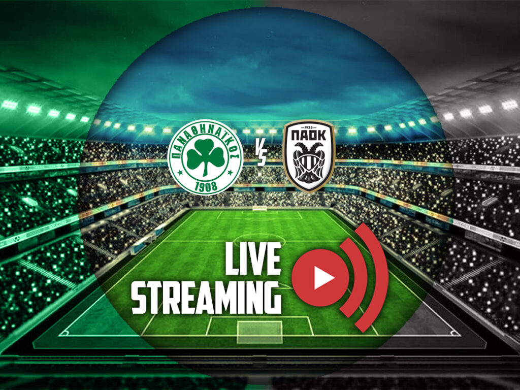 παναθηναικος παοκ καναλι live streaming