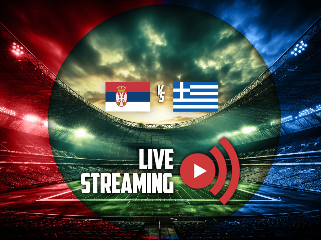 σερβια ελλαδα καναλι live streaming