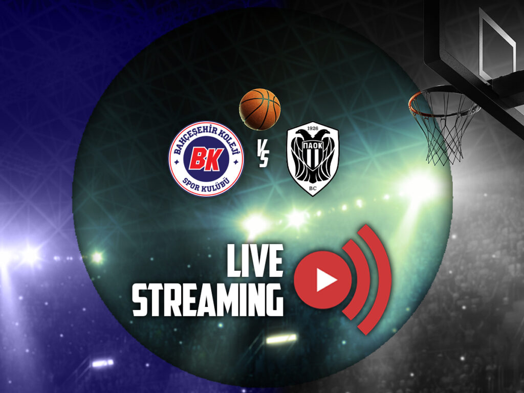 μπαχτσεσεχιρ παοκ καναλι live streaming