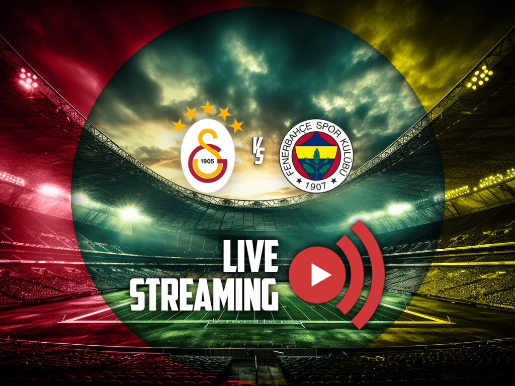 γαλατασαραι φενερμπαχτσε καναλι live streaming (26/10)