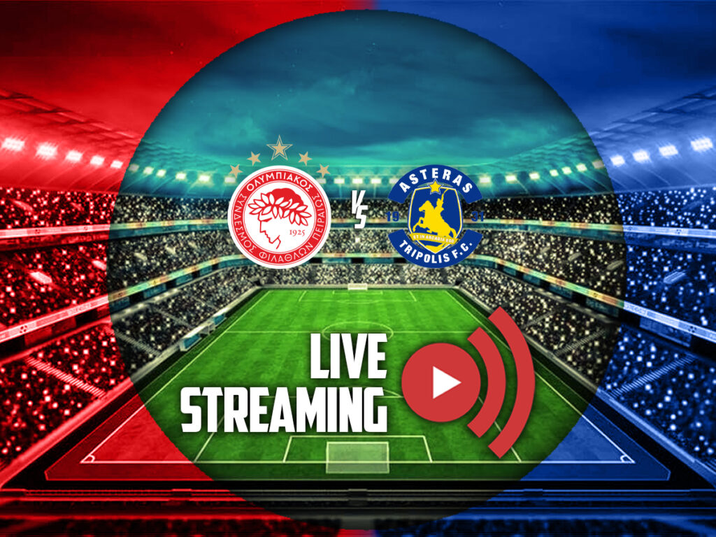 ολυμπιακος β αστερας τριπολης β καναλι live streaming