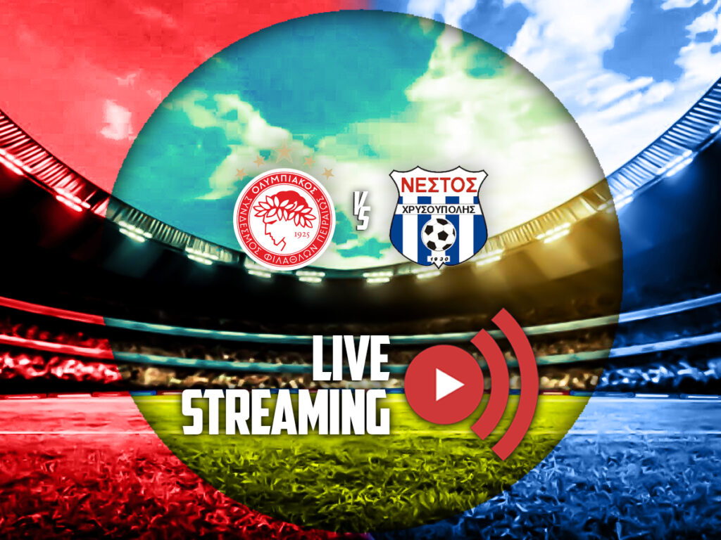 ολυμπιακος β νεστος χρυσουπολης καναλι live streaming (24/10)