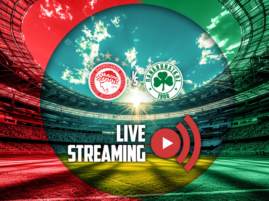 ολυμπιακος παναθηναικος καναλι live streaming super league